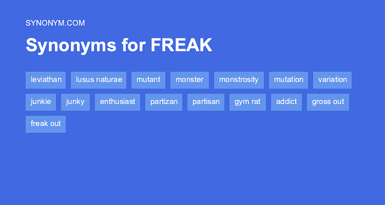 What Is A Better Word For Freak