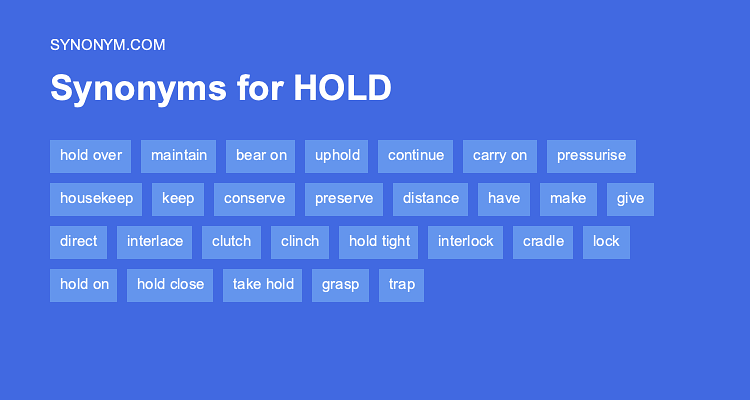 Hold Up Synonyms Words