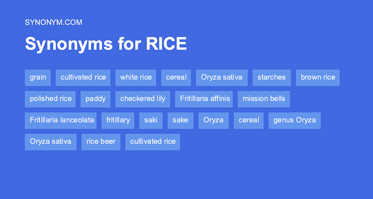 Another Word For RICE Synonyms Antonyms